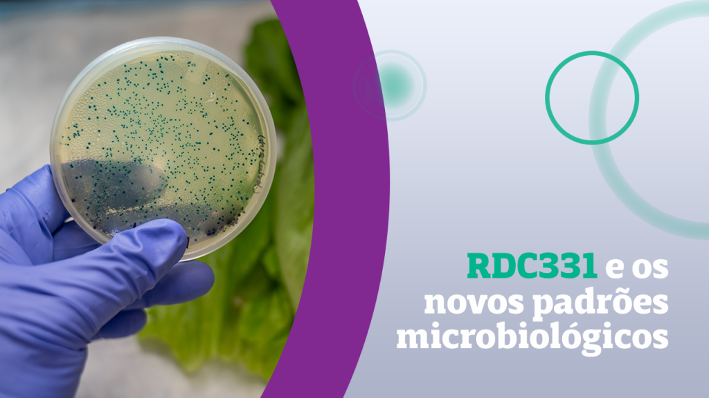 Novas regulações e os impactos na análise microbiológica dos alimentos